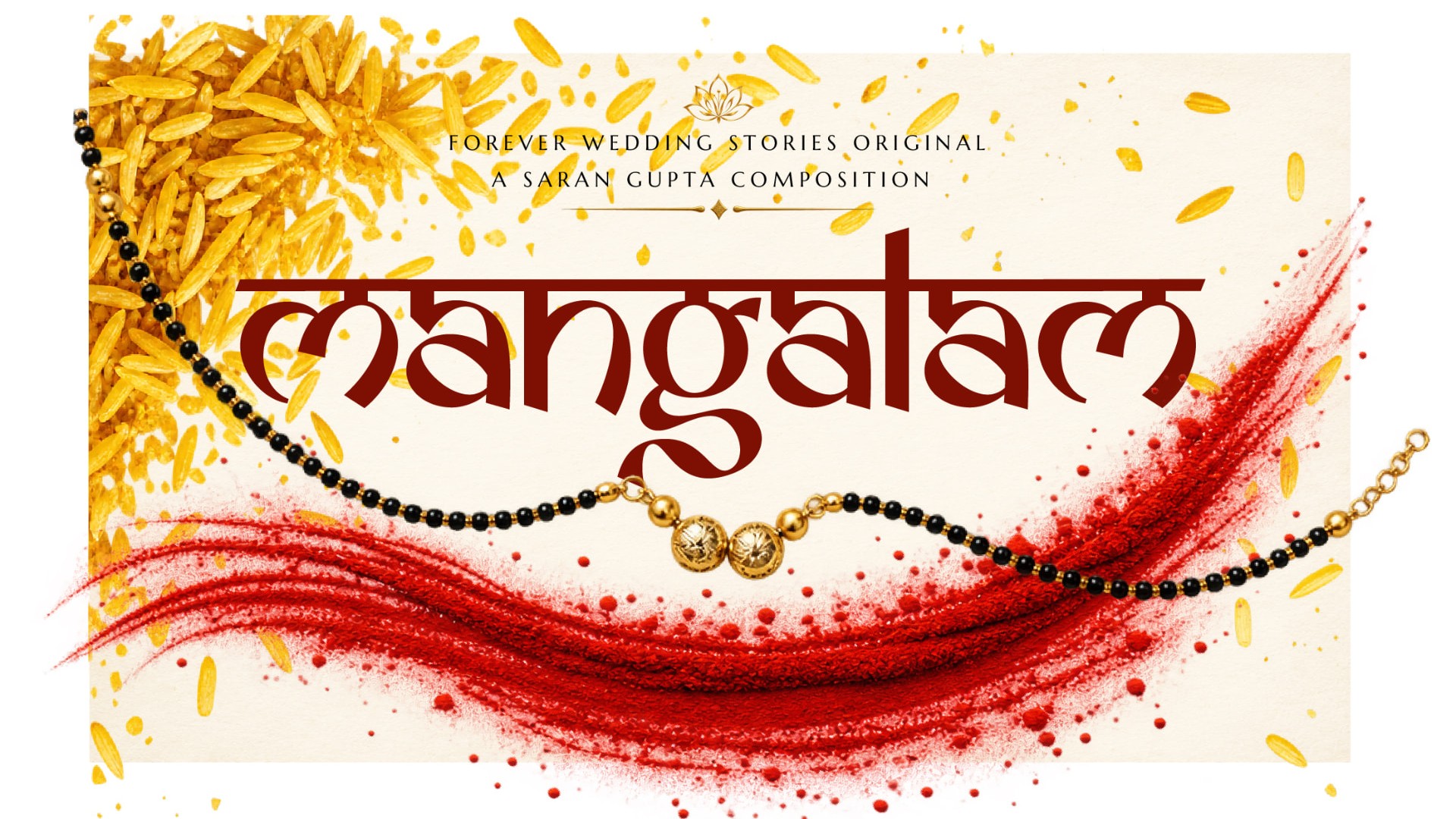 Mangalam title card - mangalsutra necklace with turmeric rice and vermilion on cream